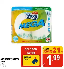 Tigros Asciugatutto mega FOXY offerta