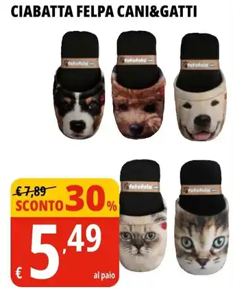 Tigros Ciabatta felpa CANI&GATTI offerta