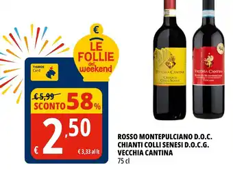 Tigros Rosso montepulciano d.o.c. chianti colli senesi d.o.c.g. VECCHIA CANTINA offerta