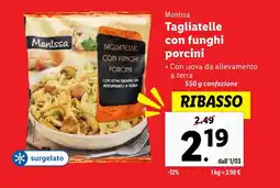 Lidl Monissa Tagliatelle con funghi porcini offerta