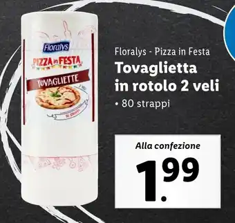 Lidl Floralys Pizza in Festa Tovaglietta in rotolo 2 veli offerta