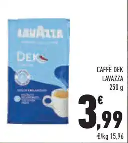 Conad Superstore Caffè dek LAVAZZA offerta