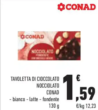 Conad Superstore Tavoletta di cioccolato nocciolato CONAD offerta