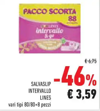 Conad Superstore Salvaslip intervallo LINES vari tipi offerta