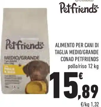 Conad Superstore Pet friends alimento per cani di taglia medio/grande conad petfriends offerta