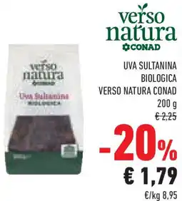 Conad Superstore Uva sultanina biologica VERSO NATURA CONAD offerta