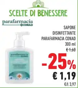 Conad Superstore Sapone disinfettante PARAFARMACIA CONAD offerta