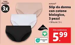 Lidl esmara Slip da donna con cotone biologico, 3 pezzi offerta