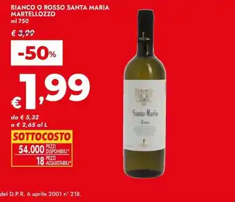 Bennet Bianco o rosso santa maria martellozzo offerta