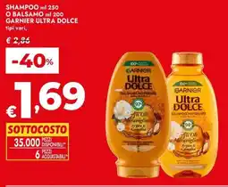 Bennet Shampoo o balsamo GARNIER ULTRA DOLCE offerta