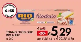 Bennet Tonno filod'olio RIO MARE offerta