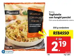 Lidl Monissa tagliatelle con funghi porcini offerta