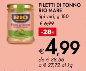 Bennet Filetti di tonno RIO MARE offerta