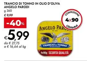 Bennet Trancio di tonno in olio d'oliva ANGELO PARODI offerta