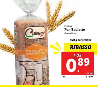 Lidl Certossa pan bauletto grano duro offerta