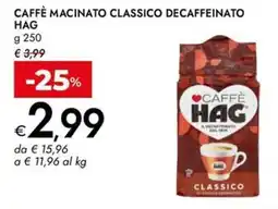 Bennet Caffè macinato classico decaffeinato HAG offerta