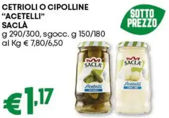 Pam Cetrioli o cipolline "acetelli" SACLÀ offerta