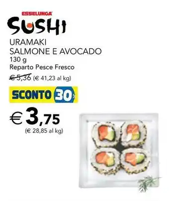 Esselunga Uramaki salmone e avocado offerta