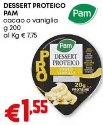 Pam Dessert proteico PAM offerta