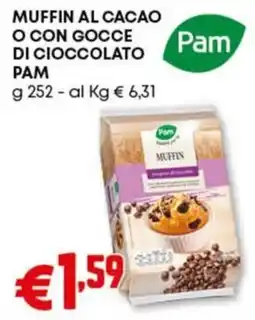 Pam Muffin al cacao o con gocce di cioccolato PAM offerta