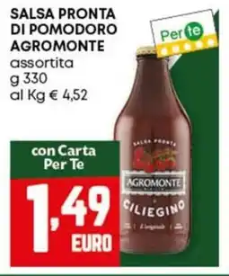 Pam Salsa pronta di pomodoro AGROMONTE assortita offerta