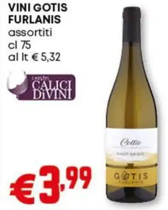 Pam Vini gotis FURLANIS assortiti offerta