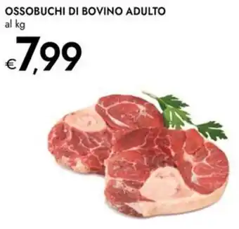 Bennet Ossobuchi di bovino adulto al kg offerta