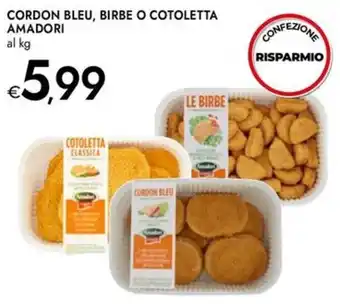 Bennet Cordon bleu, birbe o cotoletta amadori al kg offerta