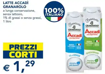 Esselunga Latte accadì GRANAROLO offerta