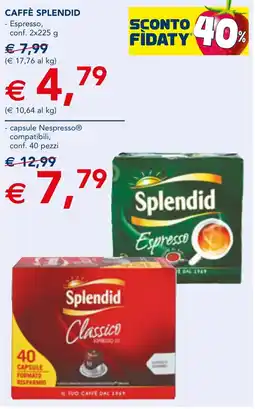 Esselunga Caffè SPLENDID offerta