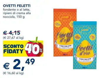 Esselunga Ovetti FELETTI offerta