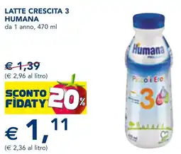 Esselunga Latte crescita 3 HUMANA offerta