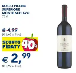 Esselunga Rosso piceno superiore MONTE SCHIAVO offerta