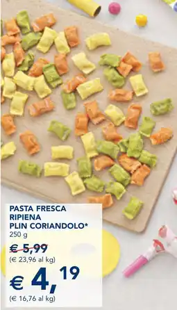 Esselunga Pasta fresca ripiena PLIN CORIANDOLO offerta