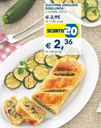 Esselunga Zucchine grigliate ESSELUNGA offerta