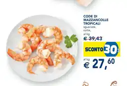 Esselunga Code di mazzancolle tropicali offerta