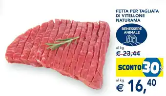 Esselunga Fetta per tagliata di vitellone NATURAMA offerta