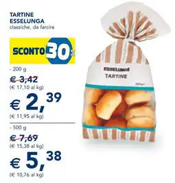 Esselunga Tartine ESSELUNGA offerta