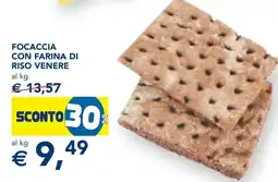 Esselunga Focaccia con farina di RISO VENERE offerta