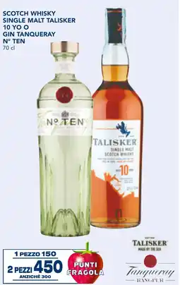 Esselunga Scotch whisky single malt talisker 10 yo o gin TANQUERAY offerta