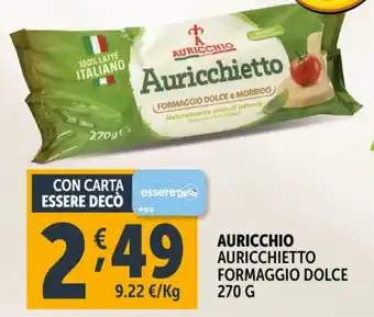 Deco Supermercati Auricchio auricchietto formaggio dolce offerta