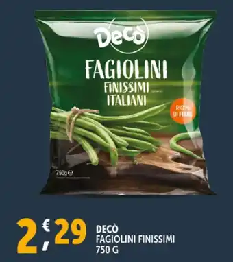 Deco Supermercati Decò fagiolini finissimi offerta