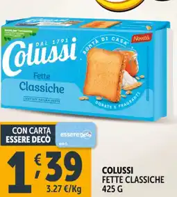 Deco Supermercati Colussi fette classiche offerta