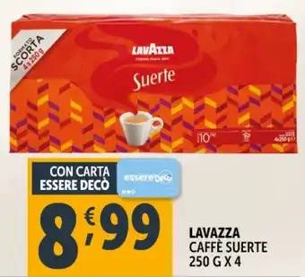 Deco Supermercati Lavazza caffè suerte offerta