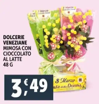 Deco Supermercati DOLCEERIE veneziane mimosa con cioccolato al latte offerta