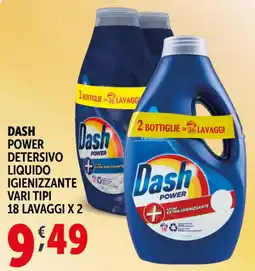 Deco Supermercati DASH Power detersivo liquido igienizzante vari tipi offerta