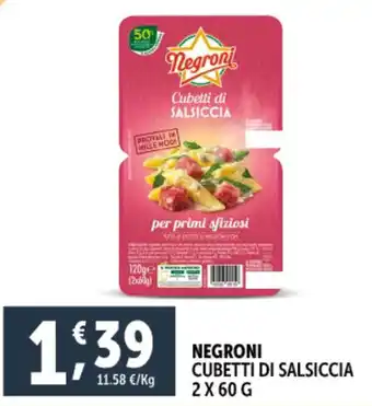 Deco Supermercati Cubetti di salsiccia NEGRONI offerta