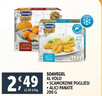 Deco Supermercati SOAVEGEL Al volo scamorzine pugliesi alici panate offerta