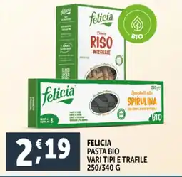 Deco Supermercati FELICIA Pasta bio spirulina vari tipi e trafile offerta