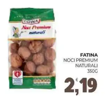 Eté FATINA Noci premium naturali offerta